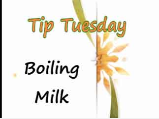 Boiling Milk – Tip